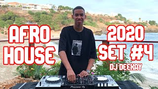 Afro House 2020 Set #4 - DJ Deekay (Performance Video)