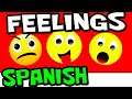 FEELINGS And EMOTIONS In SPANISH For KIDS Spanish Language Learning Videos