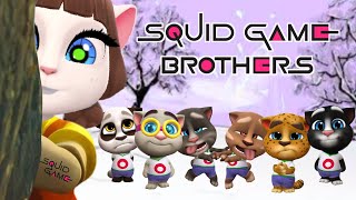 My Talking Tom Friends - SQUID GAME BROTHERS