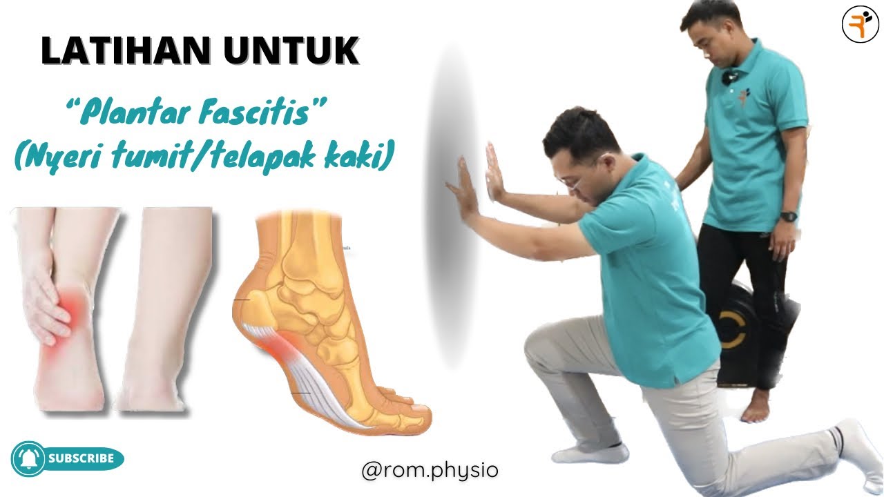 Cara Mengatasi “PLANTAR FASCIITIS” (Nyeri Tumit) #romfis