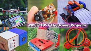 2023 Top - 7 Electronic Projects