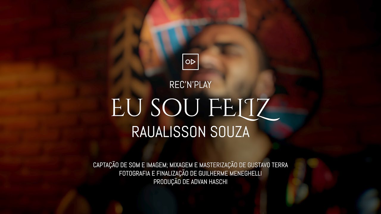 Raualisson Sousa - Eu Sou Feliz