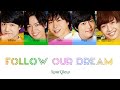 SparQlew「Follow Our Dream」Color Coded Lyrics Kan/Rom/Eng パート割 歌詞