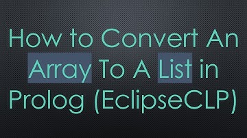 How to Convert An Array To A List in Prolog (EclipseCLP)