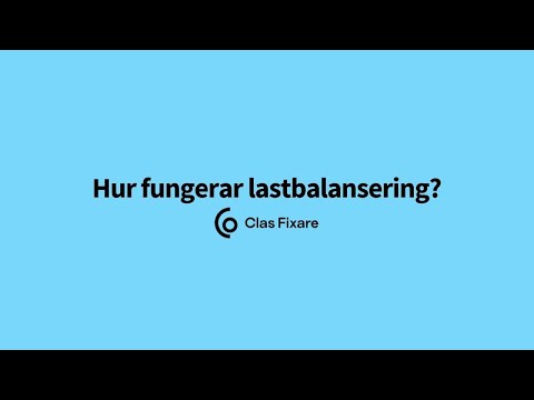 Video: Hur gör du lastbalansering?