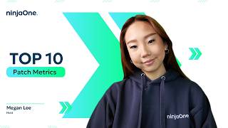 10 Essential Metrics for Patch Management Success