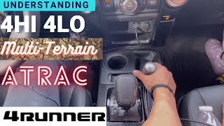 Understanding HOW to Shift 4HI to 4LO  Understanding MultiTerrain  ATRAC Toyota 4Runner TRD