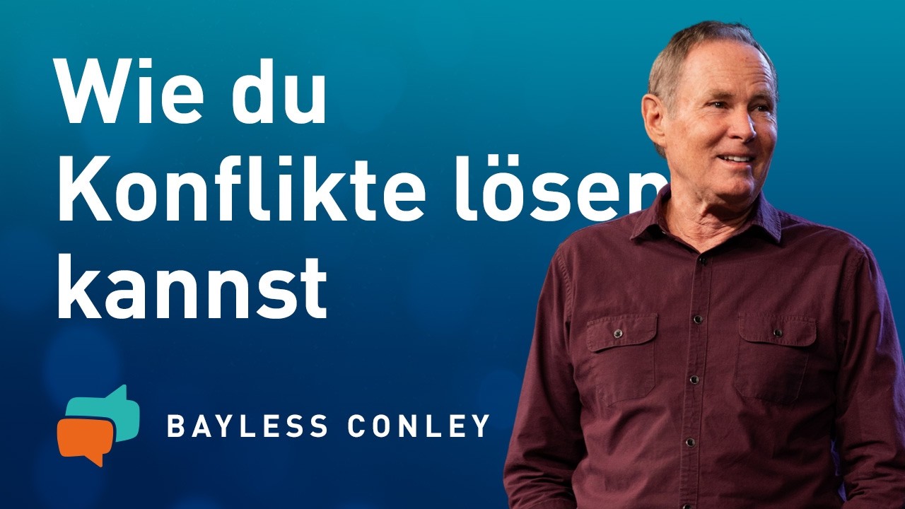 6 TIPPS für den Umgang mit KONFLIKTEN 🤝  – Bayless Conley