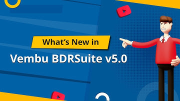 What’s New in Vembu BDRSuite v5.0