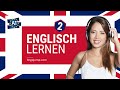 Englisch lernen fr absolute anfnger teil 2 von 4