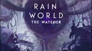 Rain World: The Watcher OST - Weaver Energy