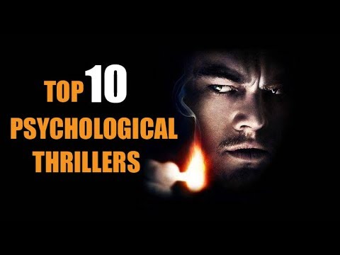 TOP 10 PSYCHOLOGICAL THRILLERS