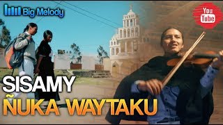 SISAMY-ÑUKA WAYTAKU (ÉXITO 2019) chords