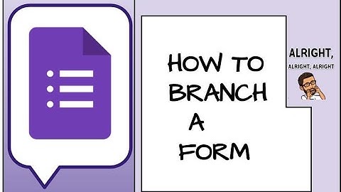 Branch a Google Form