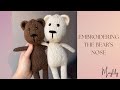 How to Embroider the Bear's Nose | Knitted BearTutorial