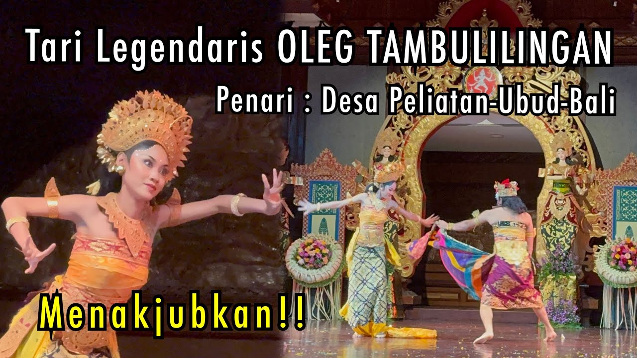 Tari Legendaris Oleg Tambulilingan | Sekaa Gong Genta Bhuana Sari, Peliatan, Ubud @AyunkanLangkahmu