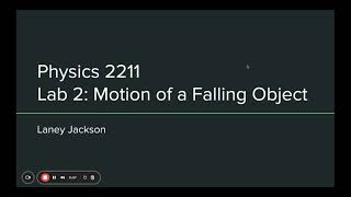 Physics 2211- Motion of a Falling Object