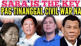 VICE PRESIDENT SARA DUTERTE IS THE KEY II KAPAG SIYA TINANGGAL CIVIL WAR NA