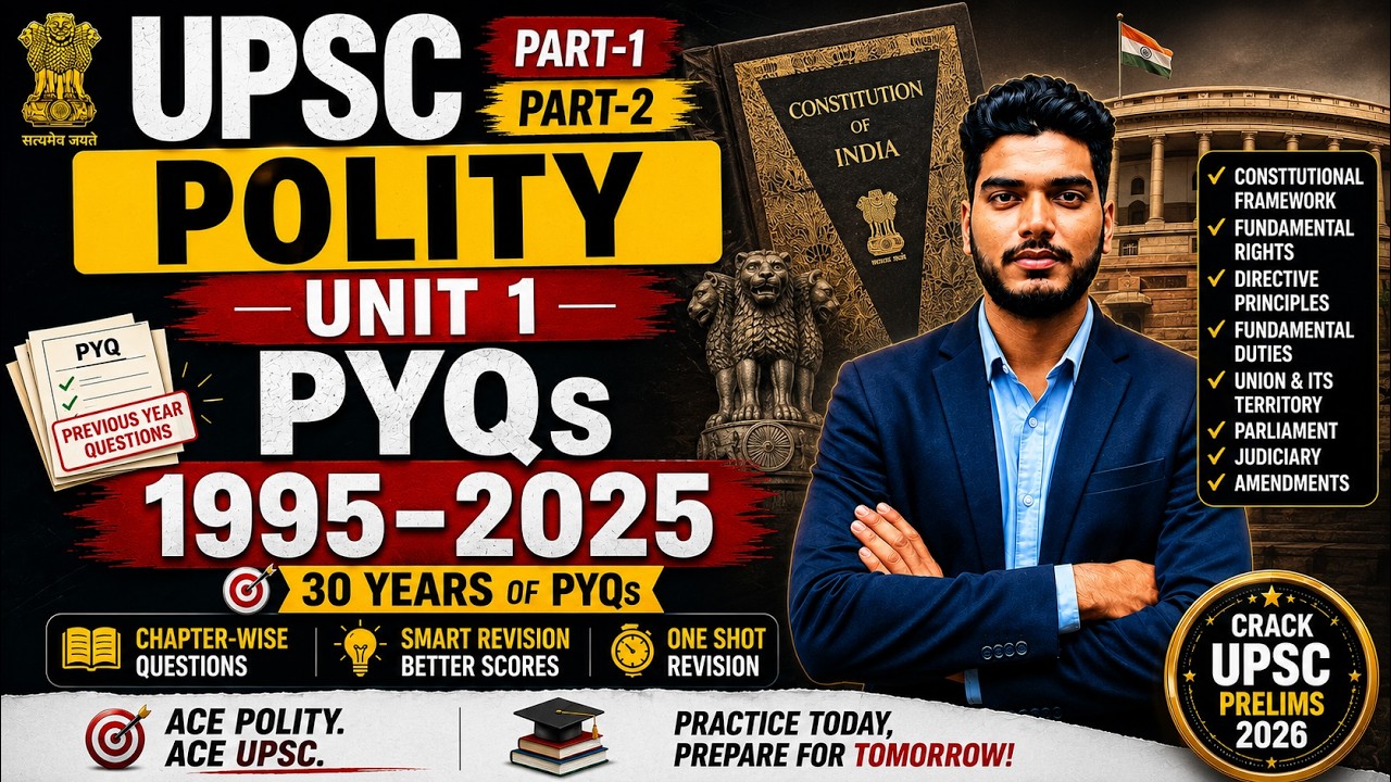 Most Important Polity PYQs (1995–2025) | UPSC Prelims Part - 2 - YouTube