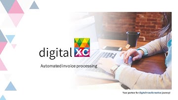 Automated invoice processing by Digital XC