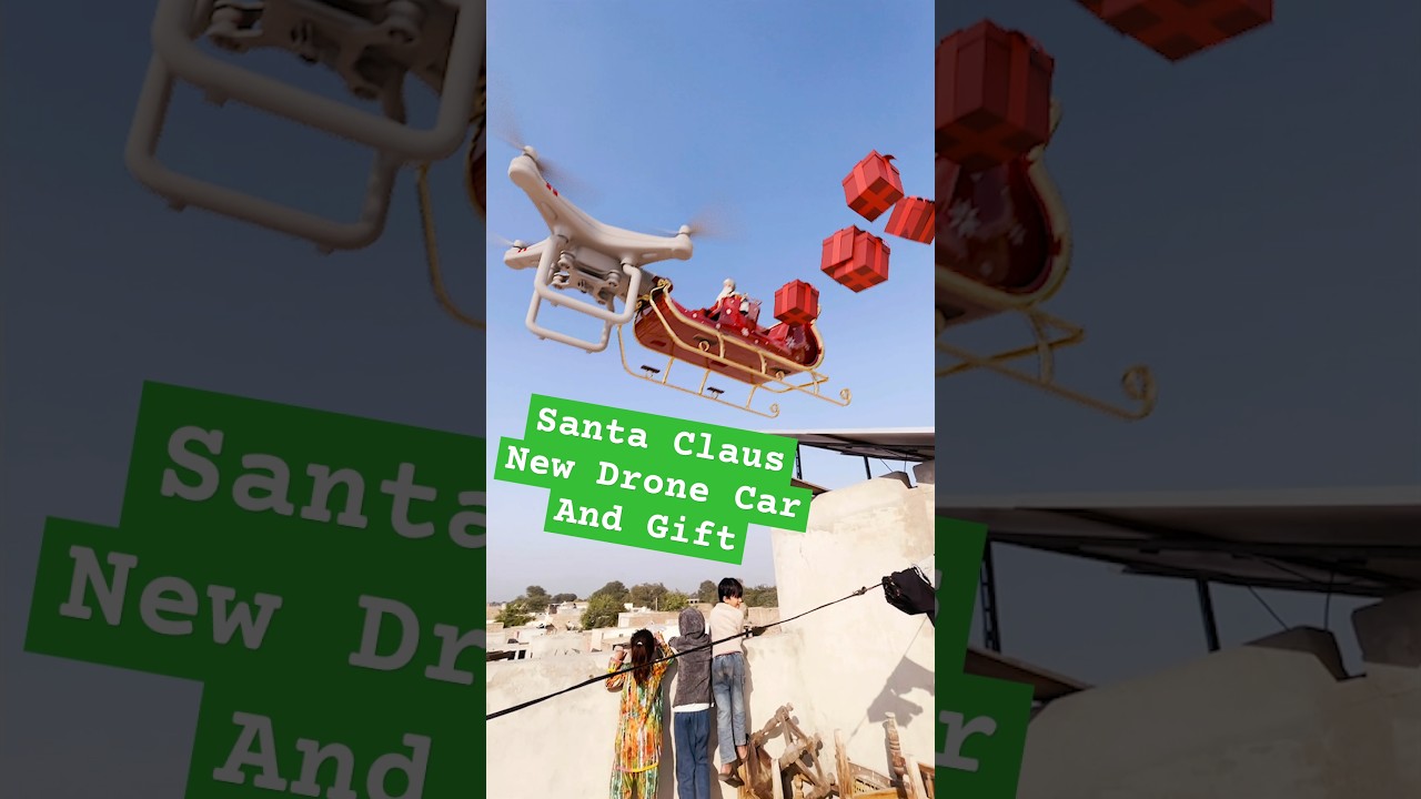 Santa Claus Drone gadi pr bcho ko gift dena ayya #dronewaly #aircraft #santaclaus #christmas