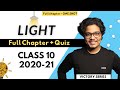 Light Reflection and Refraction One Shot | Victory Series! | FULL Chapter | Class 10 2020-21