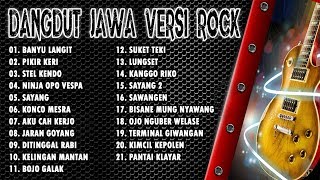 Full 21 Lagu Dangdut Jawa Versi Rock Cover Terpopuler Saat Ini | Kompilasi Rock Cover Terbaru 2018