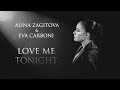 Алина Загитова ✨ Eva Carboni - Love Me Tonight