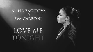 Алина Загитова ✨ Eva Carboni - Love Me Tonight