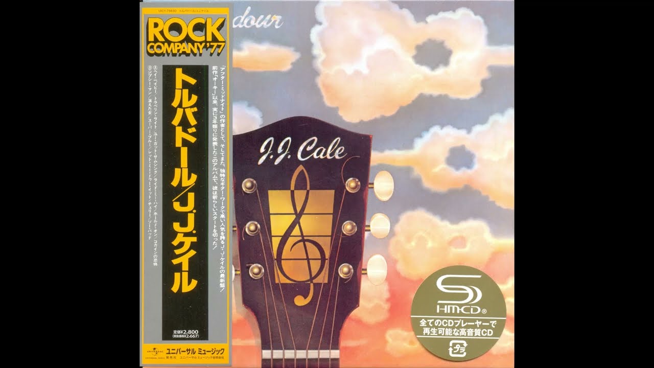 J. J. Cale - Troubadour (1976) Part 1 (2013 SHM-CD) - YouTube