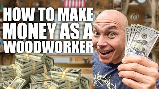 Make Money Woodworking And Grow Your Woodworking Business