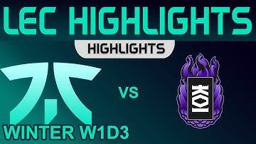 FNC vs KOI Highlights LEC Winter Season 2023 W1D3 Fnatic vs KOI by Onivia