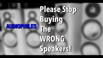 How to Buy the BEST Speakers