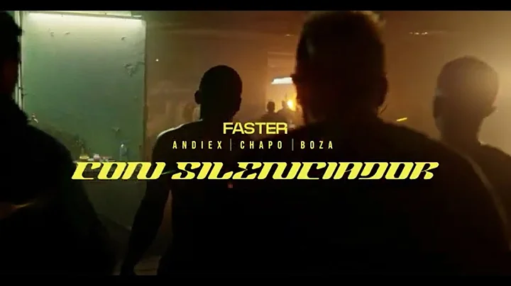 Faster, Kbchappo, Andiex Feat Boza - Con Silenciad...