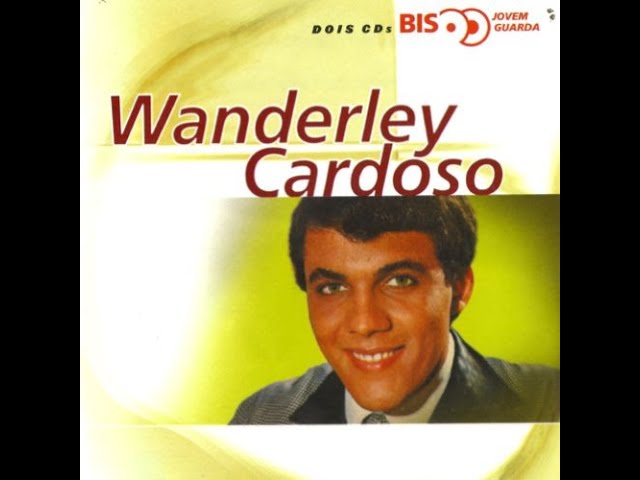 Wanderley Cardoso - Se Ela Voltar