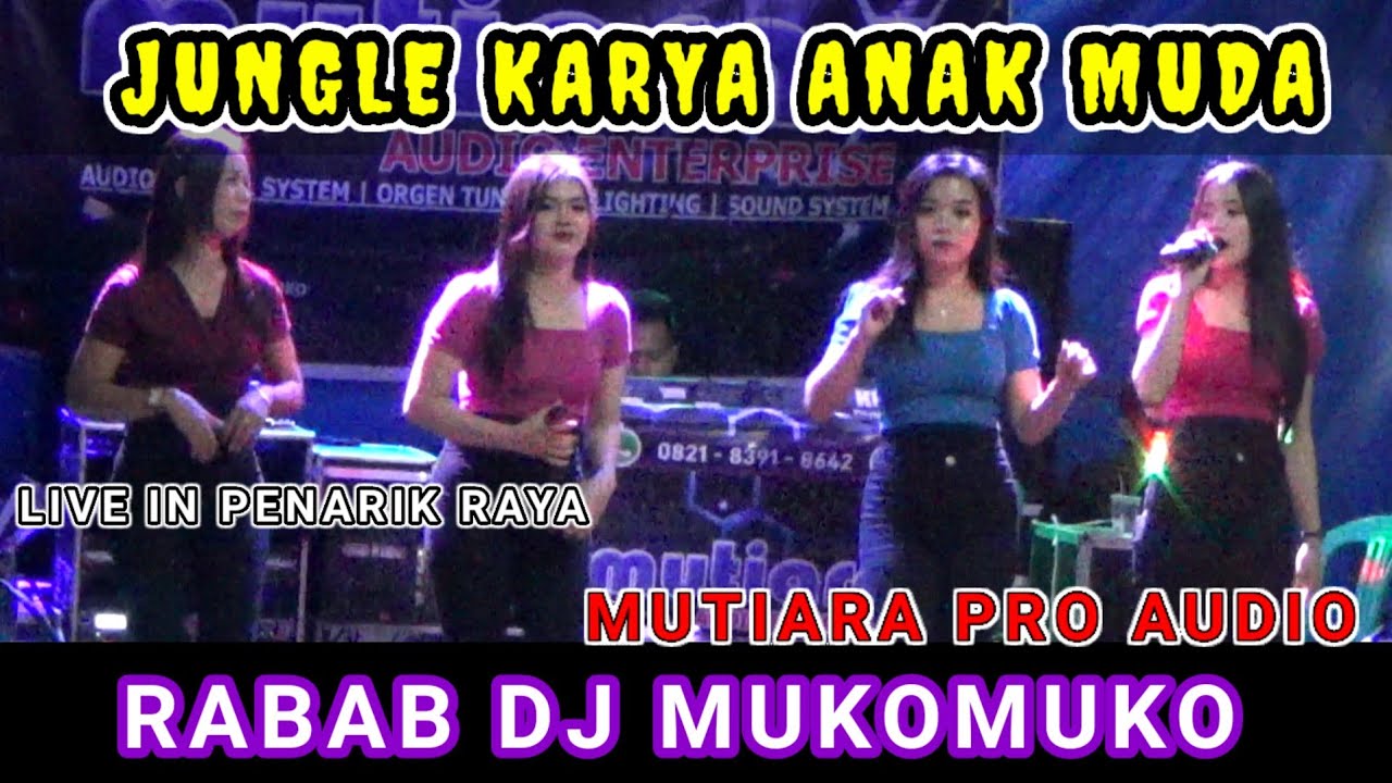 RABAB DJ MUKOMUKO - MUTIARA PRO AUDIO - BURUNG NURI TABANG JAUAH