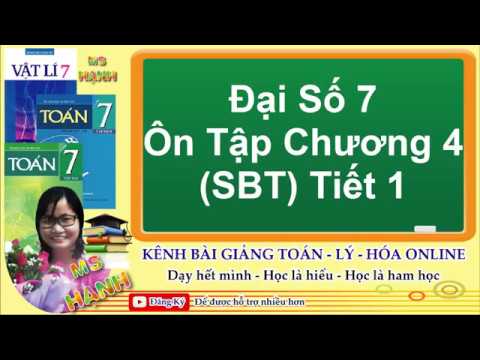 Video [ Đại Số 7 ] Ôn tập chương 4 (SBT) Tiết 1 - youtube