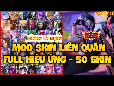 #1 Hướng Dẫn MOD Skin Liên Quân Cho Cho Android Và iOS Bản Đặc Biệt Full Hiệu Ứng Mới Nhất Mùa 24 Mới Nhất