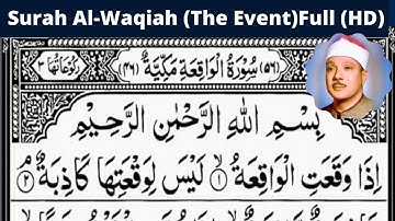 Surah Al-Waqiah (The Event) Full | Qari Abdul Basit (HD) With Arabic Text |سورة الواقعة| KITV