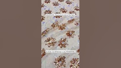 AAVARNAM - Sequins Embroidered Net Fabric #lehengafabric #gownfabric #dressfabric #fabricstore