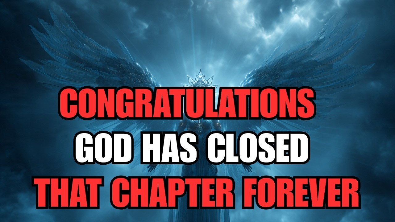Chosen One, It’s Done — God Says You Will NEVER Go Through That Again