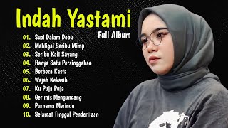 INDAH YASTAMI - SUCI DALAM DEBU, SERIBU KALI SAYANG || COVER AKUSTIK TERBAIK FULL ALBUM 2024