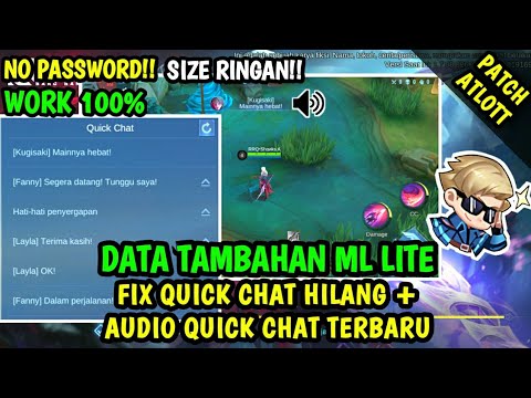 Data Fix Quick Chat Hilang + Audio Quick Chat Terbaru Patch Arlott