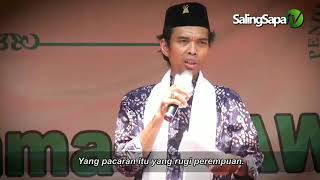 Yang Pacaran semoga Putus - Ustadz Abdul Somad, Lc, MA- Ceramah Singkat