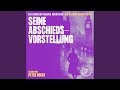 Miniature de la vidéo de la chanson Seine Abschiedsvorstellung, Part 03