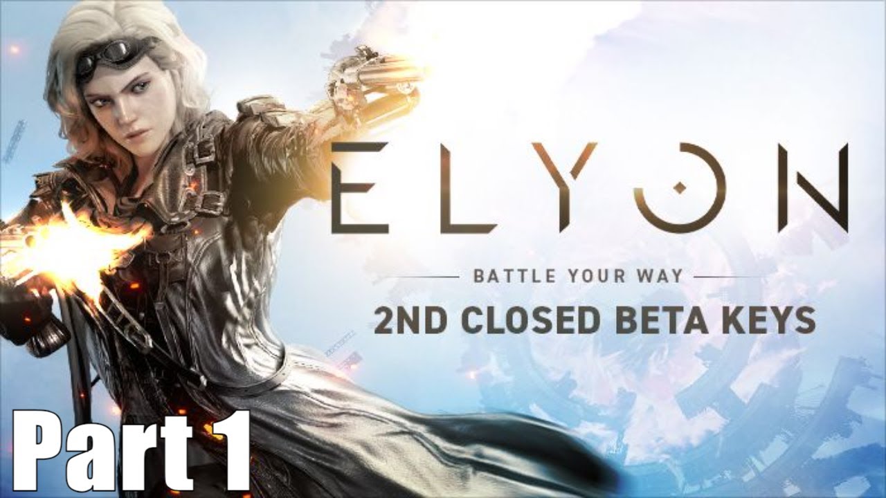 ELYON CBT2 - Part 1 - Let’s Play