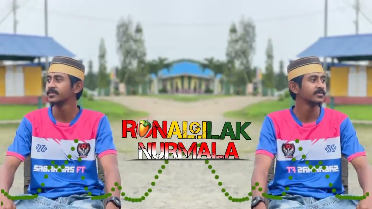 NURMALA _RONAL GILAK REMIX BREAKLATIN MUSIC2K23