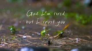 God I'm Tired But I Trust You - Jesus Country Music Group...