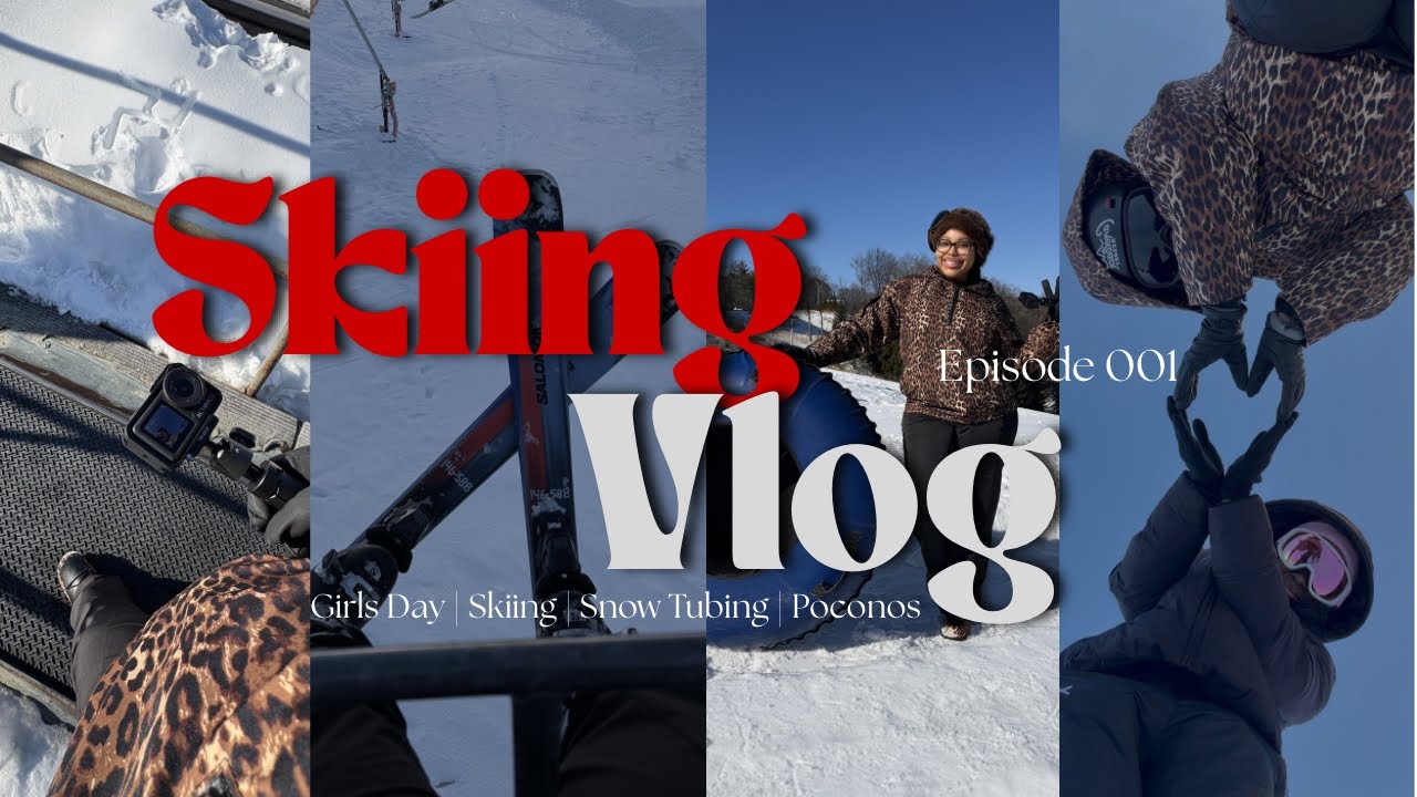 Day In My Life | Skiing | Snow Tubing 