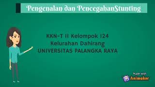 Stunting Dan Cara Mencegahnya Kkn-T Upr Periode Ii 2021 Kelurahan Dahirang Kabupaten Kapuas